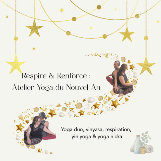 Inscription en Duo ! Respire & Renforce : Atelier Yoga du Nouvel An